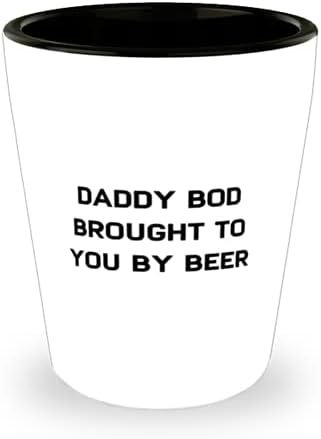 ייחודי אבא כוס שוט, אבא הגוף הביא לך על ידי בירה, מתנה לאבא, חמוד מן הבן